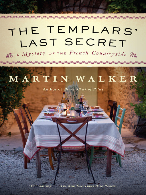 Title details for The Templars' Last Secret by Martin Walker - Wait list